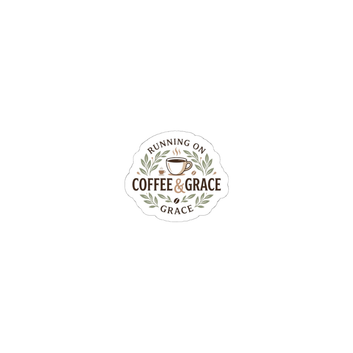 Coffee & Grace Kiss-Cut Sticker — 'Running on Coffee & Grace' Decorative Laptop Decal