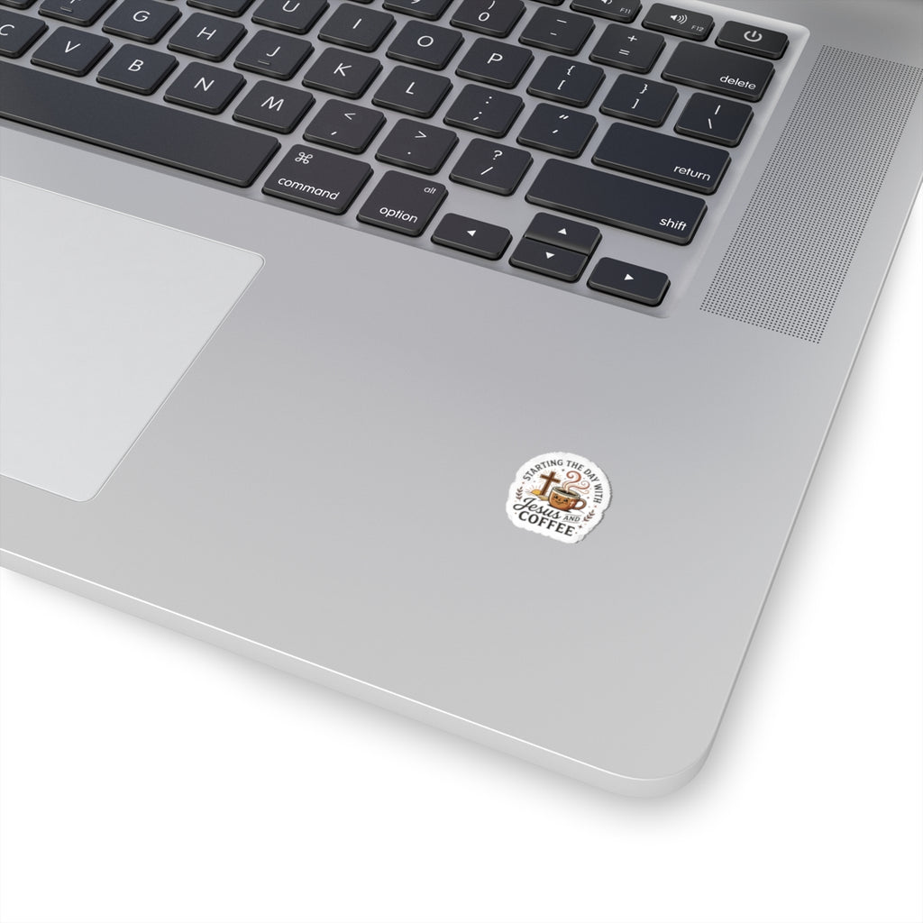Starting the Day with Jesus and Coffee Kiss-Cut Sticker
