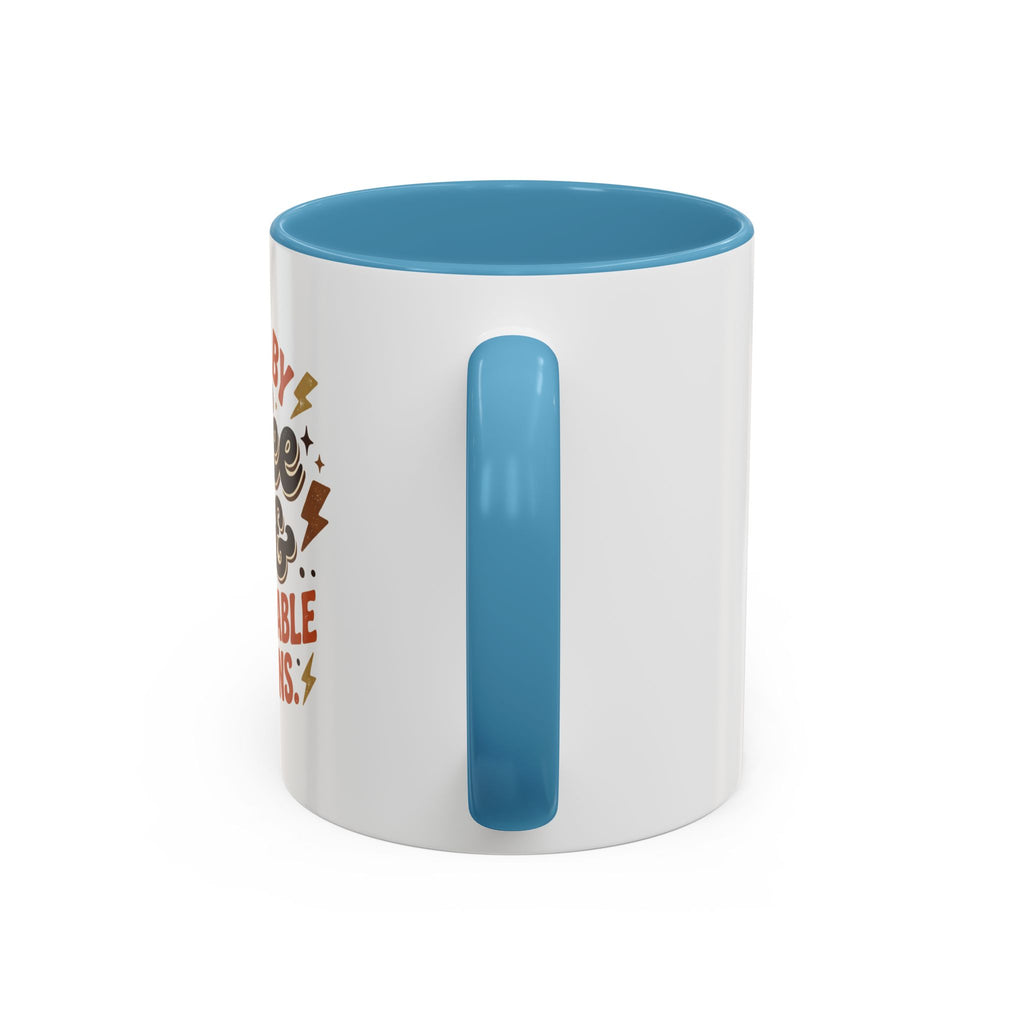 Coffee Mug — "Fueled by Coffee & Questionable Decisions" Accent Ceramic Mug