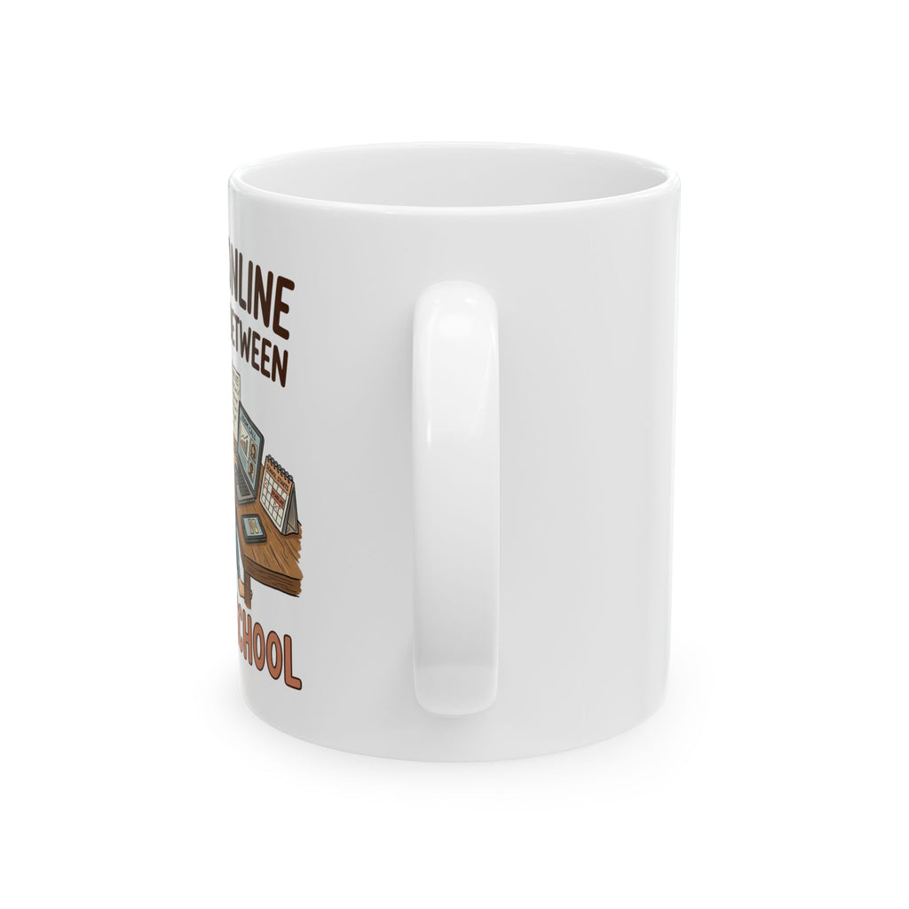 Mug — "Working From Home, Napping Between Online Classes" Ceramic Coffee Cup