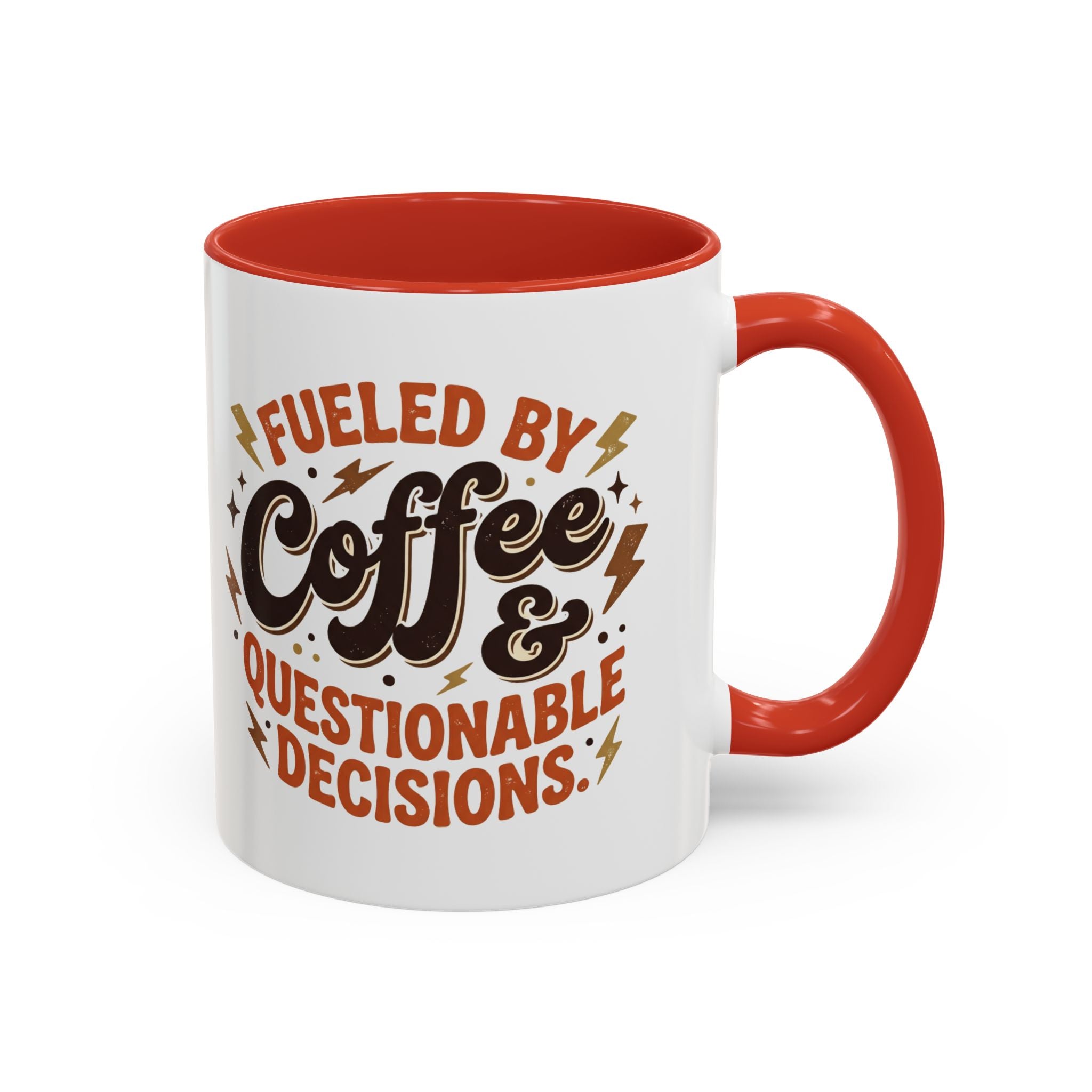 Coffee Mug — "Fueled by Coffee & Questionable Decisions" Accent Ceramic Mug