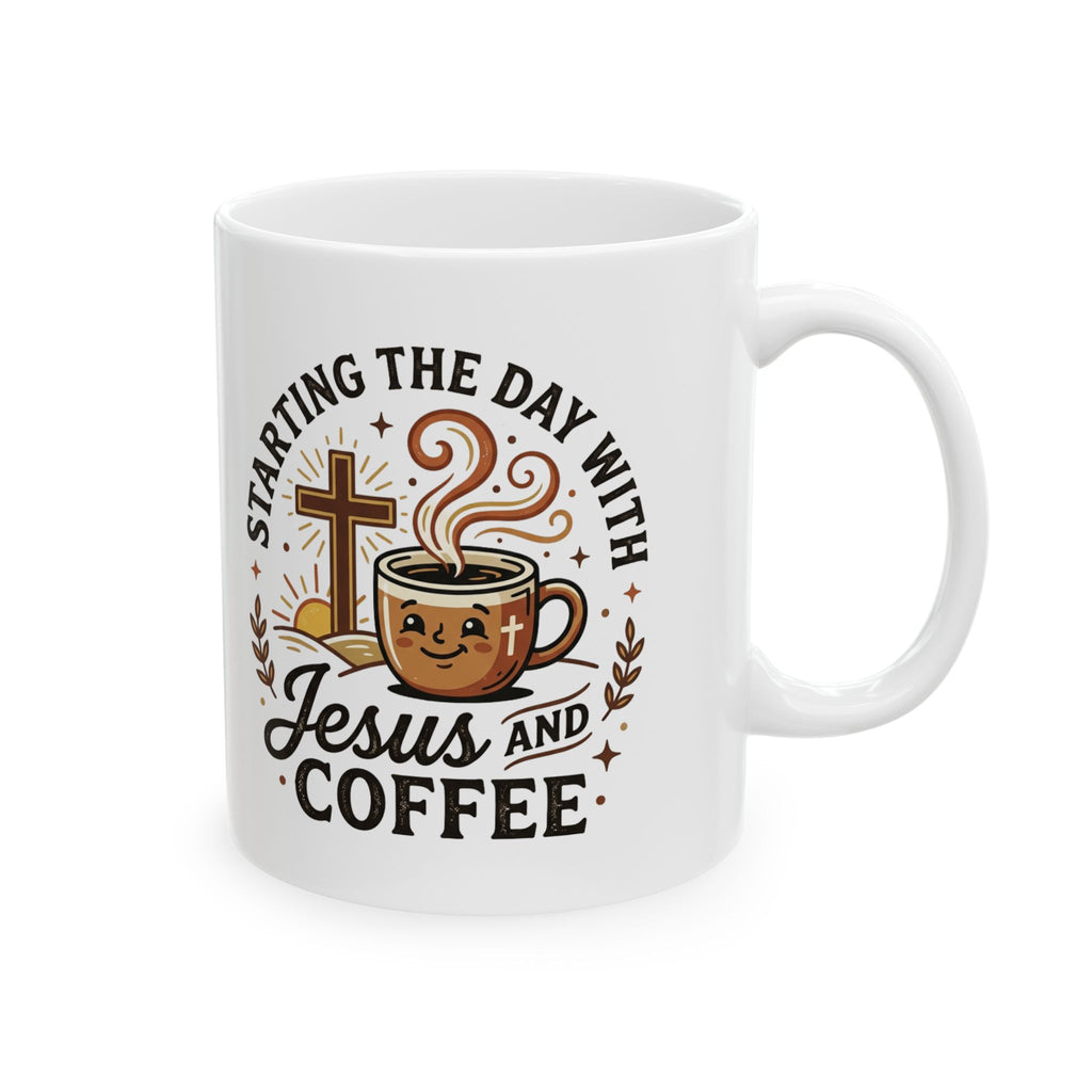 Christian Ceramic Mug - "Starting Each Day With Jesus" Faith Coffee Cup (11oz, 15oz)