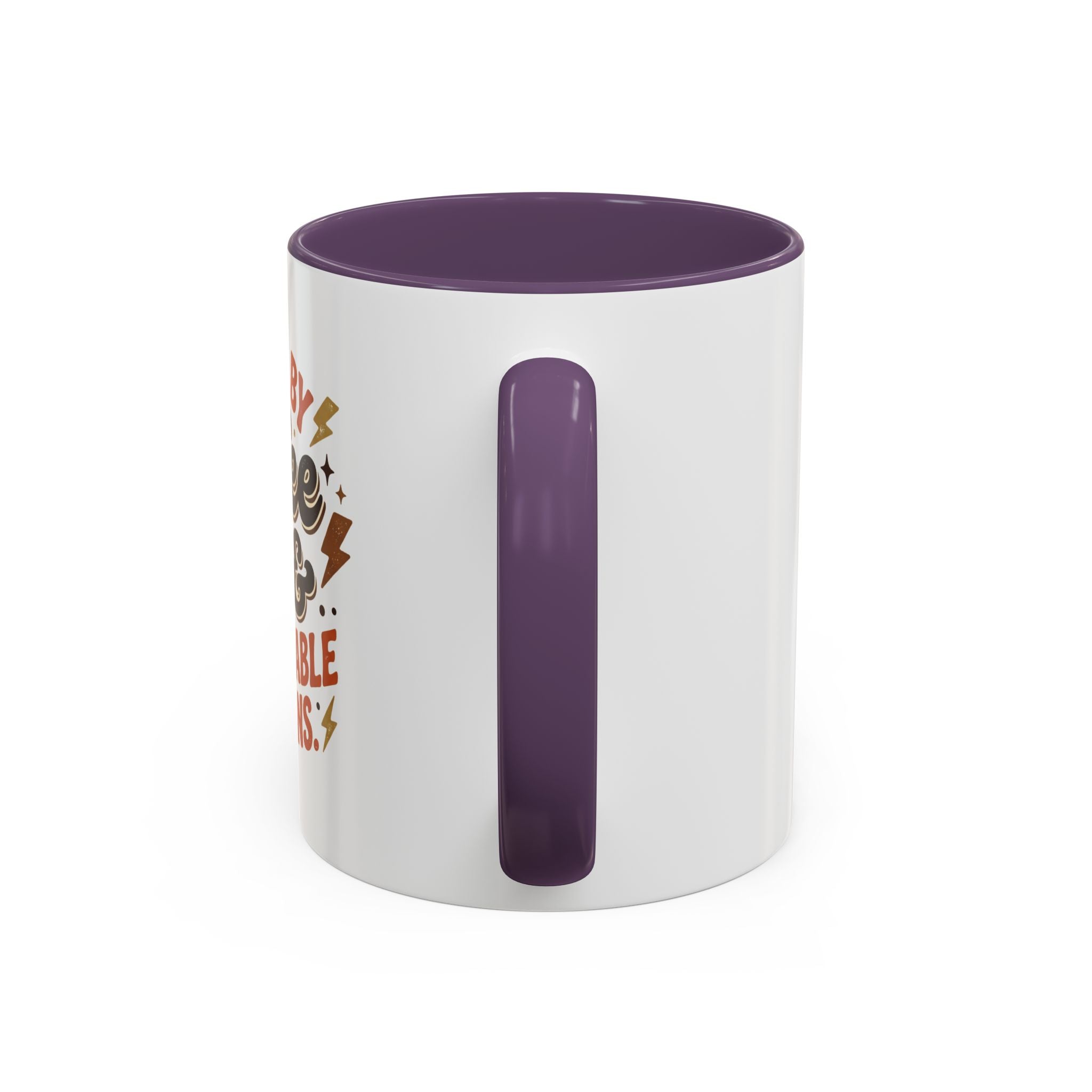 Coffee Mug — "Fueled by Coffee & Questionable Decisions" Accent Ceramic Mug