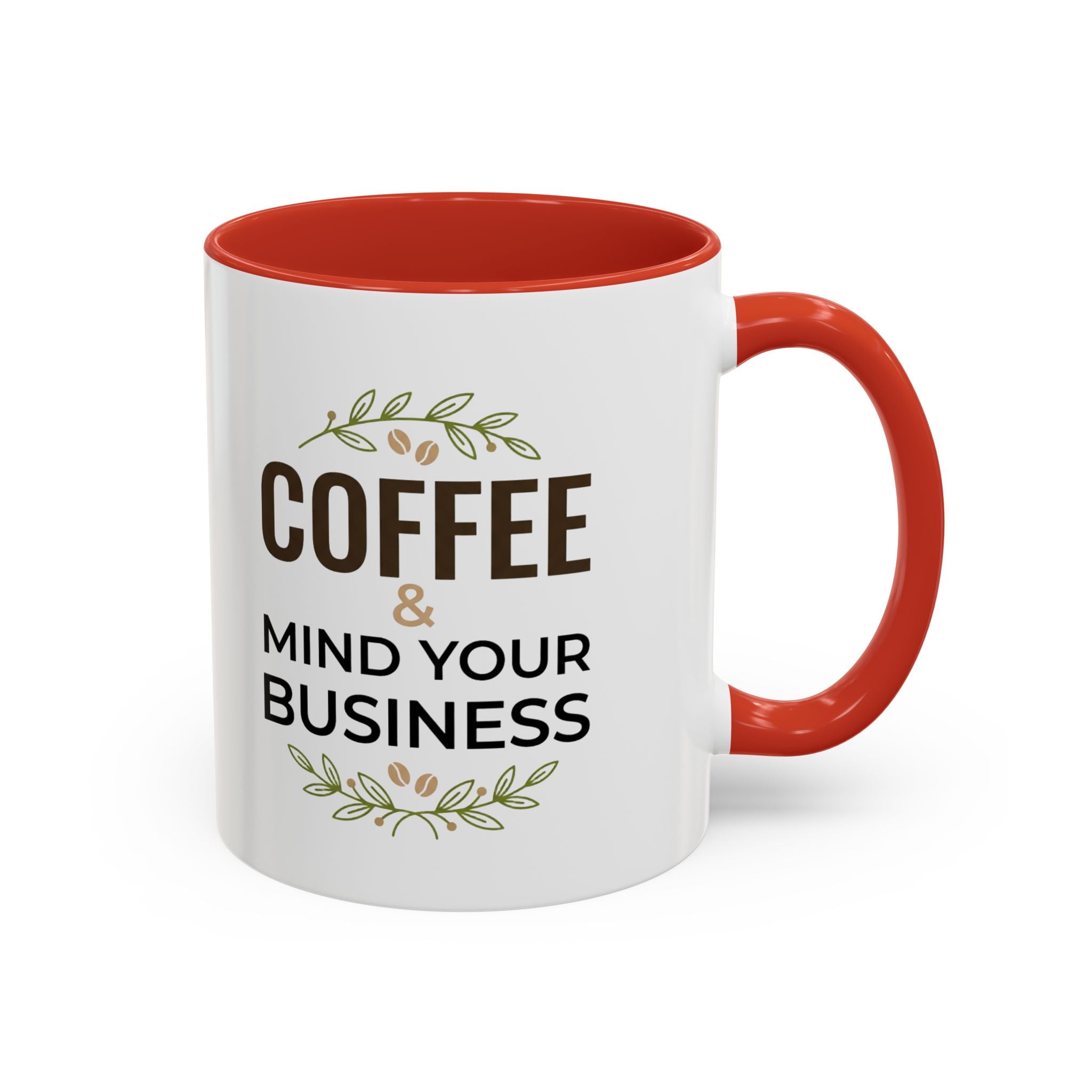 Coffee Mug — "Coffee & Mind Your Business" Accent Ceramic Mug (11/15 oz)
