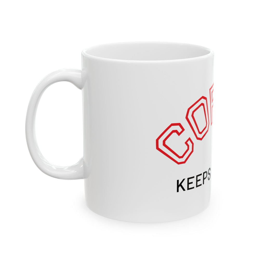 Coffee Keeps Me Sane Ceramic Mug (11oz, 15oz)