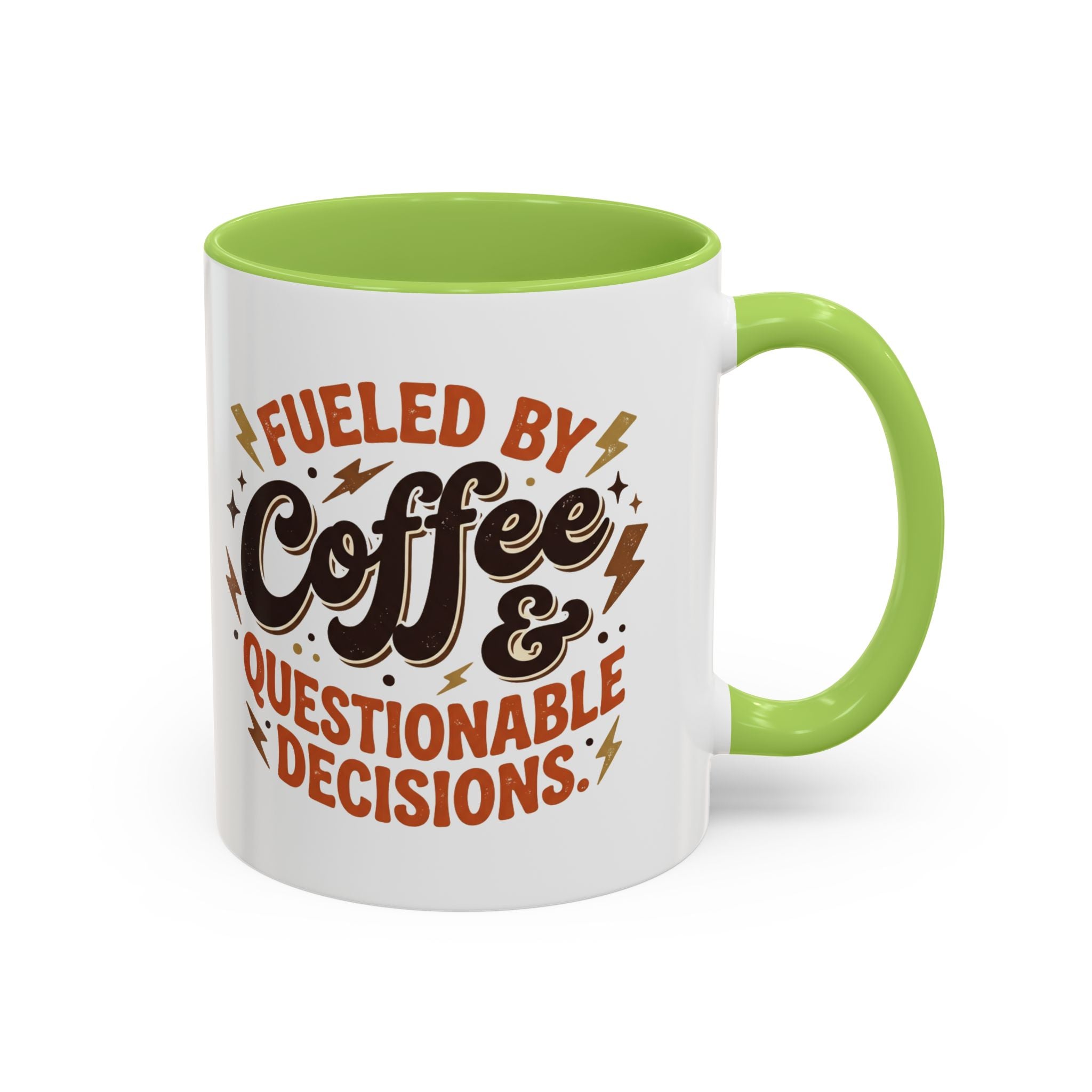 Coffee Mug — "Fueled by Coffee & Questionable Decisions" Accent Ceramic Mug