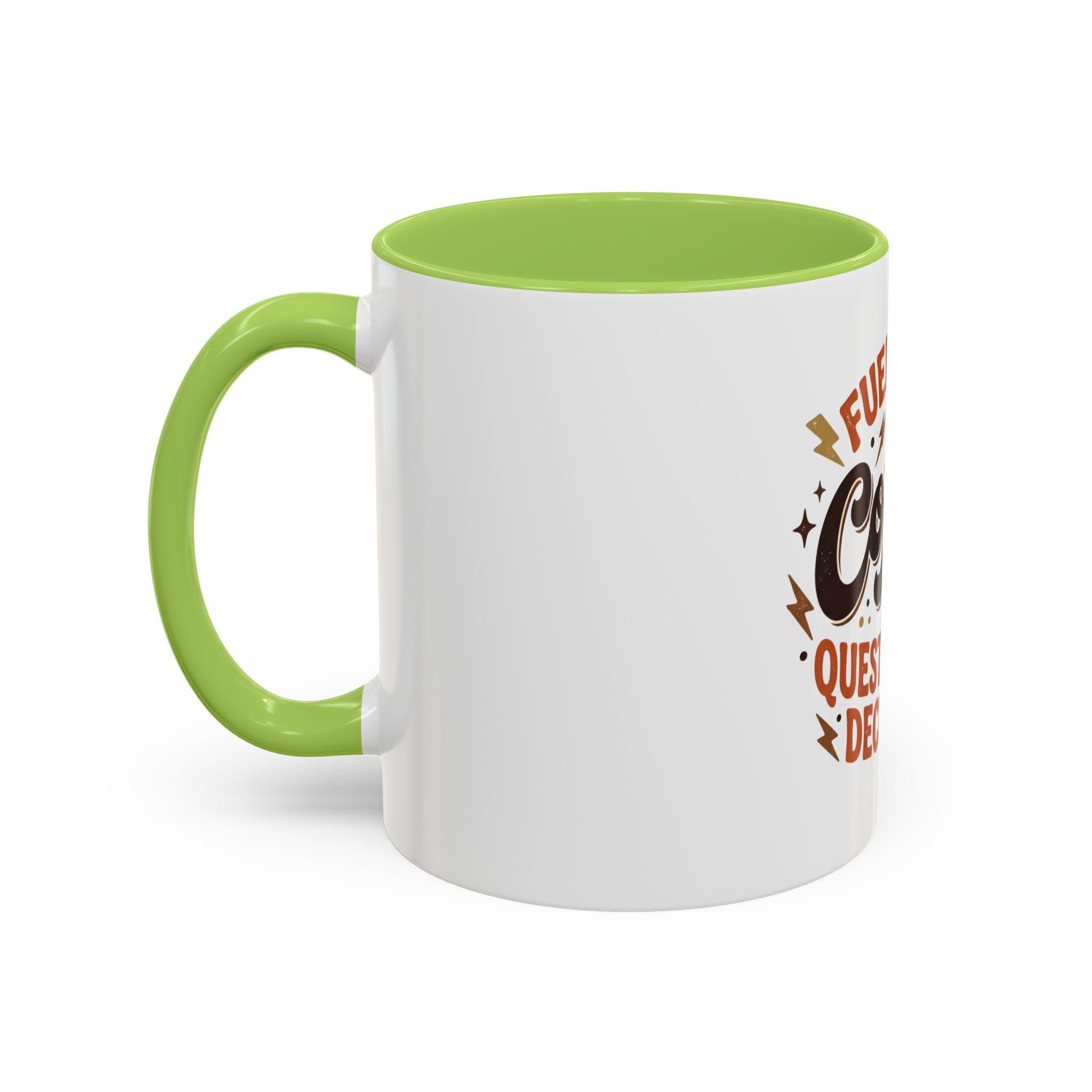 Coffee Mug — "Fueled by Coffee & Questionable Decisions"