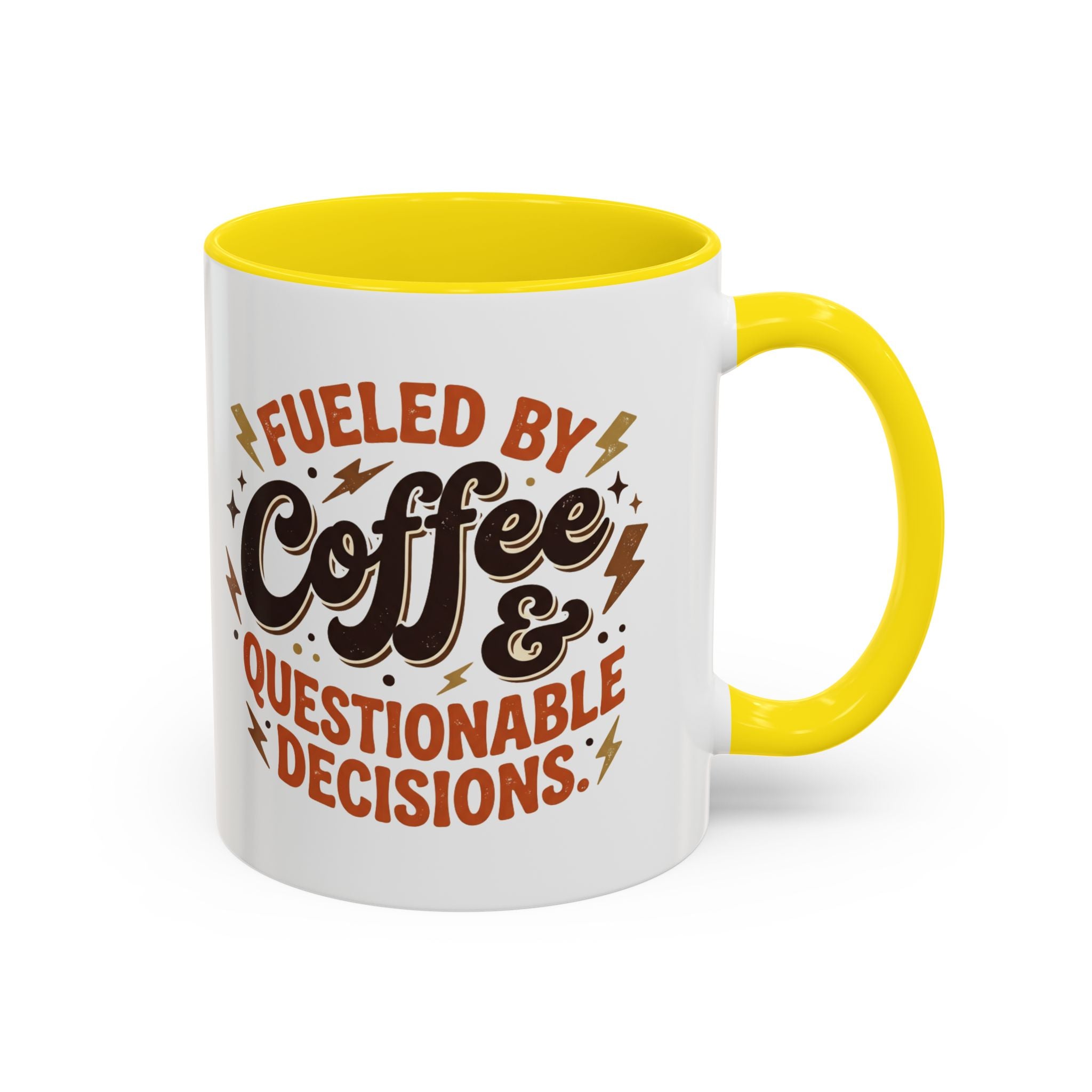 Coffee Mug — "Fueled by Coffee & Questionable Decisions" Accent Ceramic Mug