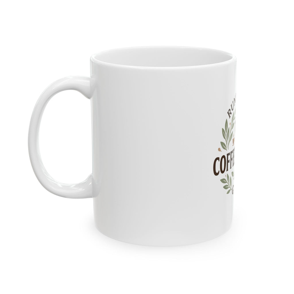 Coffee & Grace Ceramic Mug — "Running on Coffee & Grace" 11oz/15oz