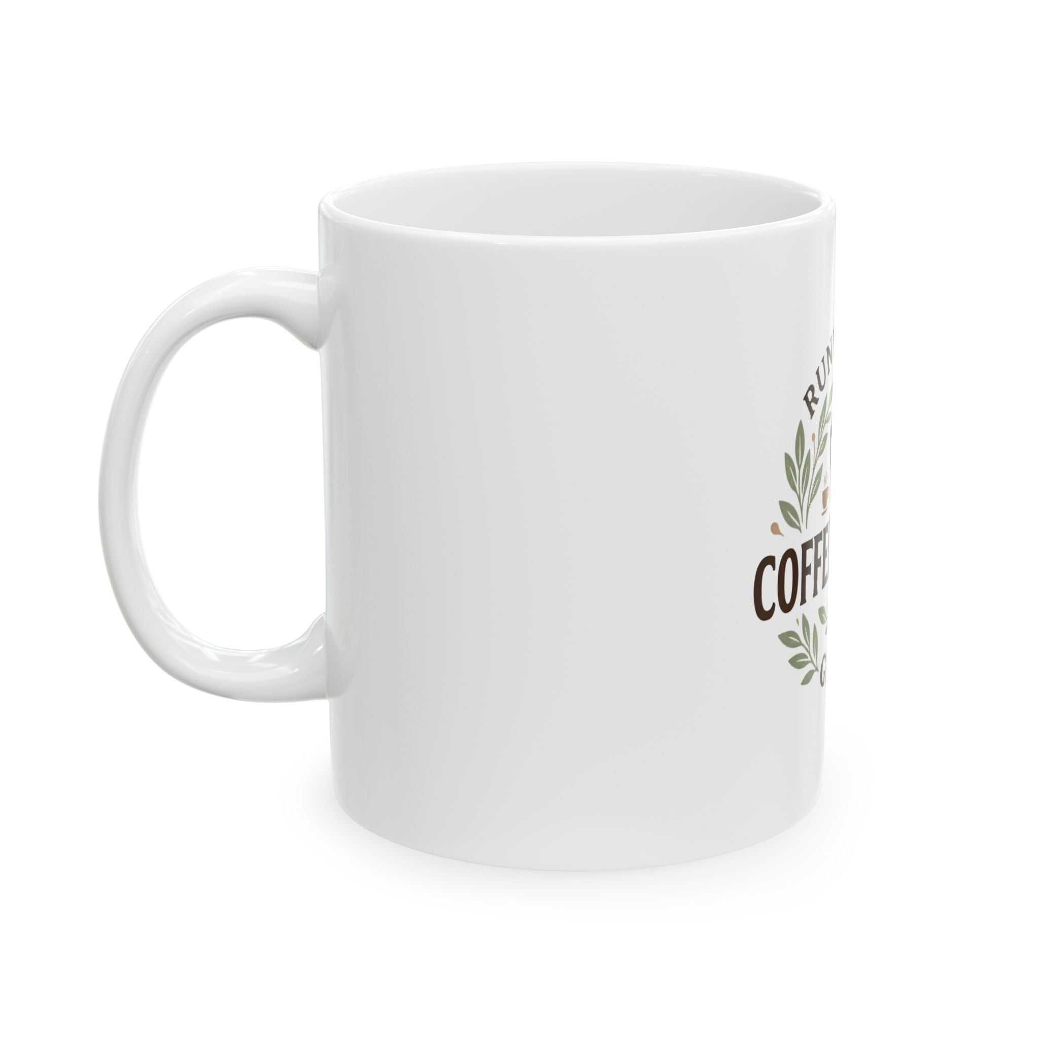 Coffee & Grace Ceramic Mug — "Running on Coffee & Grace" 11oz/15oz