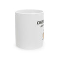 Coffee Therapist Ceramic Mug – 'Coffee: Adulting Fuel' 11oz/15oz